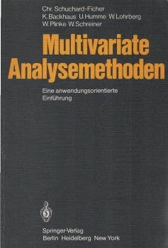 Multivariate Analysemethoden : e. anwendungsorientierte Einf.