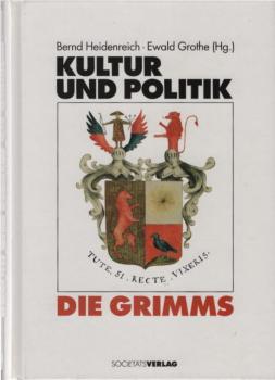 Kultur und Politik - Die Grimms.
