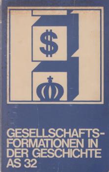 Gesellschaftsformationen in der Geschichte.