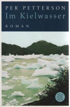 Im Kielwasser : Roman.