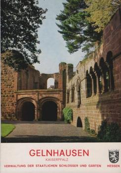 Gelnhausen, Kaiserpfalz : amtl. Führer.