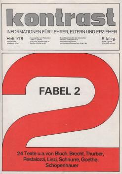 kontrast : Informationen für Lehrer, Eltern u. Erzieher ; Heft 1 / 76