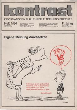 kontrast : Informationen für Lehrer, Eltern u. Erzieher ; Heft 1 / 84