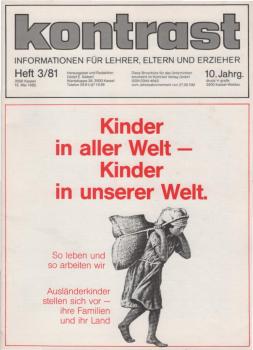 kontrast : Informationen für Lehrer, Eltern u. Erzieher ; Heft 3 / 81