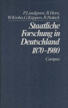 Staatliche Forschung in Deutschland 1870  bis 1980.