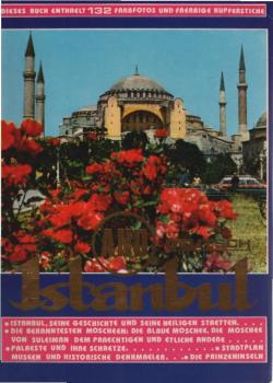 Das Bezauberndes Istanbul. Dokumente, Fotos und Kupferstiche. [Deutsche Ausg.].