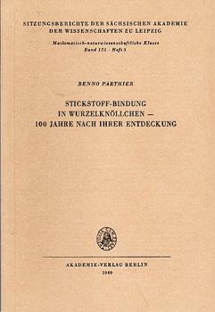 Stickstoff-Bindung in Wurzelknöllchen - 100 Jahre nach ihrer Entdeckung.