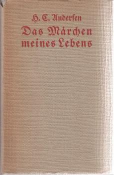 Das Märchen meines Lebens.