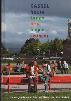 [Kassel heute] ; Kassel heute, today, hoy, bugün, segodnja.