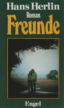 Freunde : Roman.