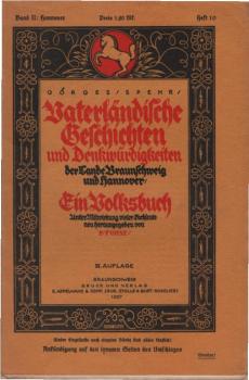 Vaterländische Geschichten und Denkwürdigkeiten der Lande Braunschweig und Hannover; Band II: Hannover. 1. Teil. Heft 10.