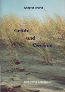 Gefühl und Verstand : Gedichte & Aphorismen.