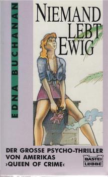 Niemand lebt ewig : Psycho-Thriller.