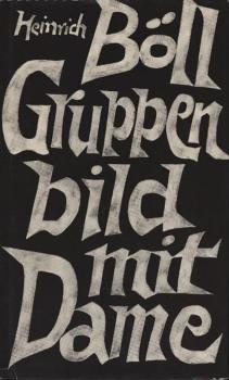 Gruppenbild mit Dame : Roman.