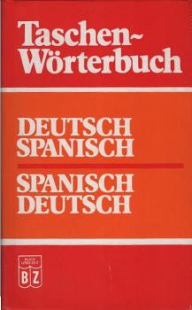 Taschen-Wörterbuch Deutsch - Spanisch, Spanisch - Deutsch