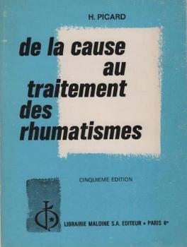 De la cause au traitement des rhumatismes / Henry Picard.