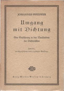 Umgang mit Dichtung : Eine Einf. in d. Verständnis des Dichterischen.