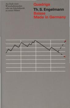 Baisse - made in Germany : am Ende e. Wirtschaftswunders oder am Scheitelpunkt zu neuen Höhen.