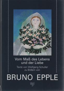 Vom Maß des Lebens und der Liebe.