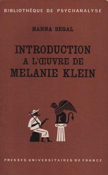Introduction à l'oeuvre de Melaine Klein