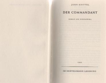 Der Commandant : Roman aus Nordafrika.