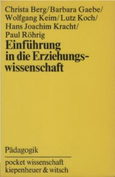 Einführung in die Erziehungswissenschaft.