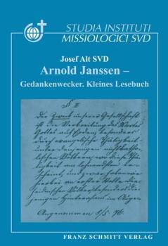 Arnold Janssen - Gedankenwecker : kleines Lesebuch.