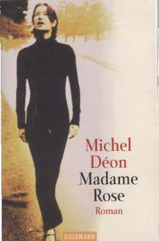 Madame Rose : Roman.