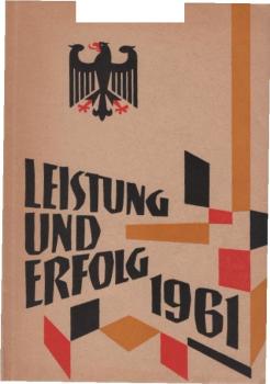Leistung und Erfolg 1961. Deutsche Politik.