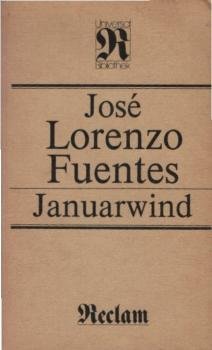 Januarwind : Roman ; [aus d. Span.].