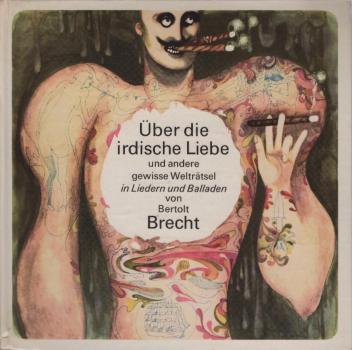 Über die irdische Liebe und andere gewisse Welträtsel : in Liedern u. Balladen.