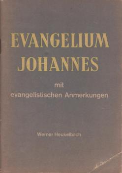 Evangelium Johannes : mit evangelist. Anm.