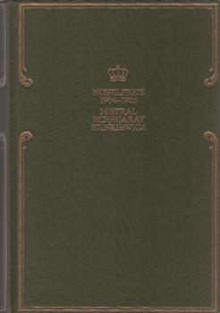 Nobelpreis für Literatur 1904 - 1905. Mistral: Mireille. ; Echegaray: Der große Kuppler. ; Sienkiewicz: Quo vadis.