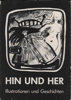 Hin und Her: Illustrationen und Geschichten. (Programmheft).