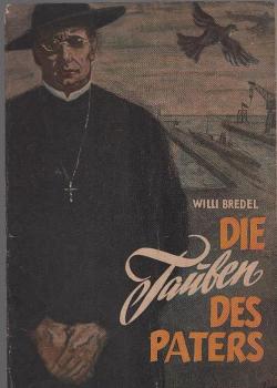 Die Tauben des Paters.