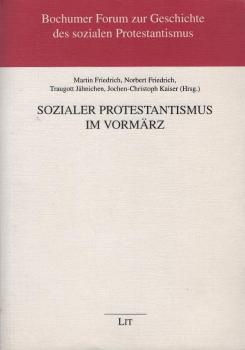Sozialer Protestantismus im Vormärz.