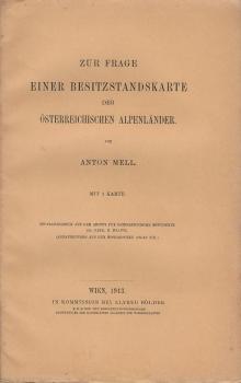 Zur Frage einer Besitzstandskarte der österreichischen Alpenländer