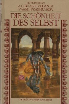 Die Schönheit des Selbst.