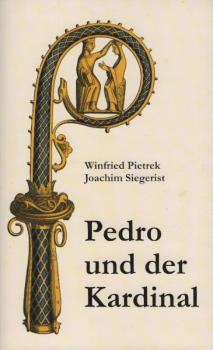 Pedro und der Kardinal.