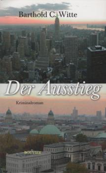 Der Ausstieg : Kriminalroman.
