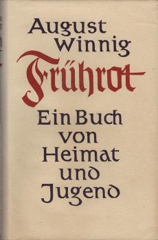 Frührot : Ein Buch v. Heimat u. Jugend.