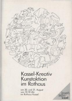 Kassel kreativ : Kunstaktion im Rathaus ; am 30. und 31. August