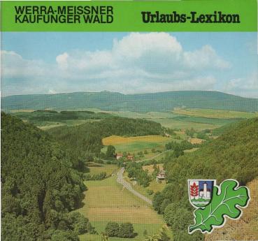Werra-Meißner-Kaufunger Wald : Urlaubs-Lexikon (Broschüre)