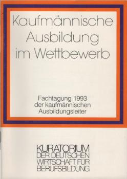 Kaufmännische Ausbildung im Wettbewerb.
