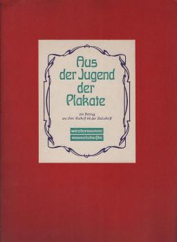 Mit Schönheit werben : Aus der Jugend der Plakate.