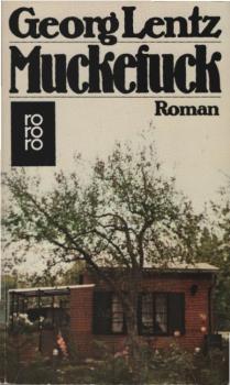 Muckefuck : Roman.