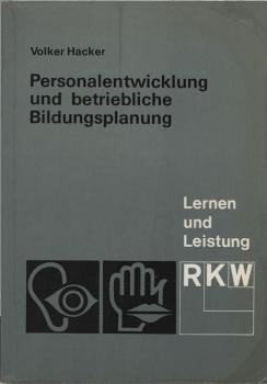 Personalentwicklung und betriebliche Bildungsplanung.