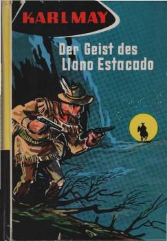 Der Geist des Llano Estacado : Reiseerzählung aus Amerika.