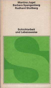 Schichtarbeit und Lebensweise.