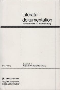 Härting, Erika: Regionale Arbeitsmarktforschung; Teil: [Hauptbd.].